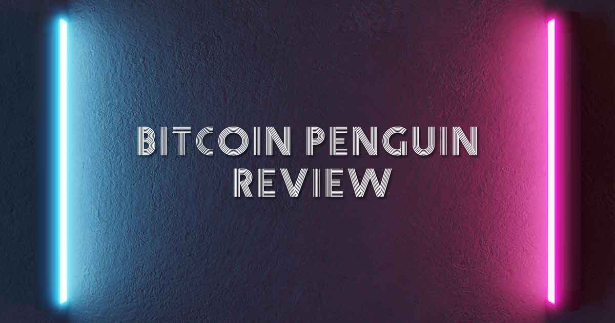 Bitcoin Penguin Review
