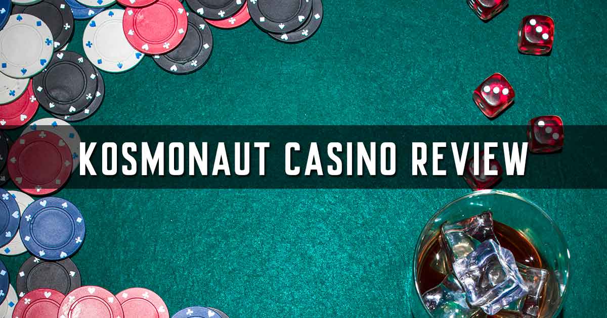 Kosmonaut Casino Review