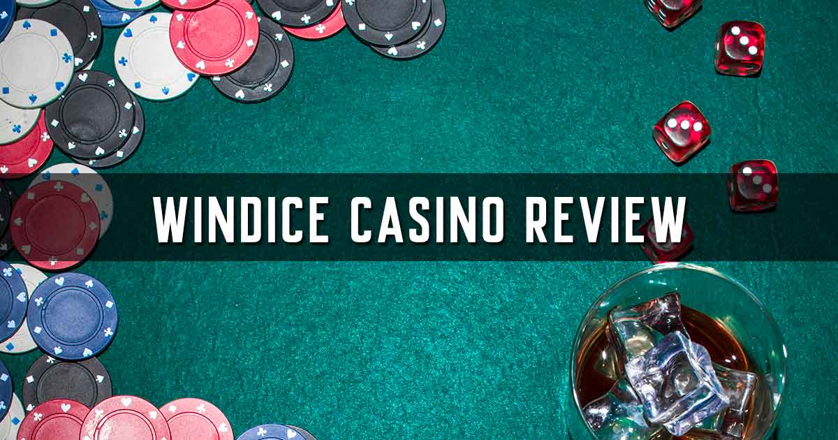 Windice Casino Review