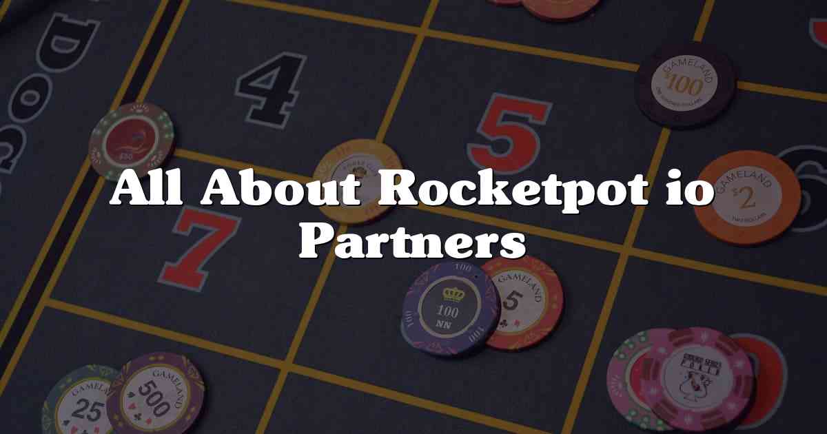 All About Rocketpot io Partners